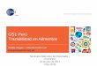 GS1 Perú Trazabilidad en Alimentos - prompex.gob.pe