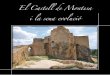 El Castell de Montesa i la seua evolució