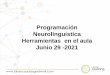 Programación Neurolínguistica Herramientas en el aula 