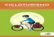 CICLOTURISMO - Ciudades por la Bicicleta