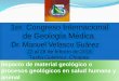 1er. Congreso Internacional de Geología Médica