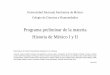 Programa preliminar de la materia Historia de México I y II
