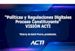 “Políticas y Regulaciones Digitales Proceso Constituyente 