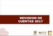 REVISION DE CUENTAS 2017 - Portal Web Secretaría de 