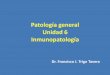 Patología general Unidad 6 Inmunopatología