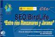 Área de Educación Ambiental y Voluntariado de SEO/BirdLife