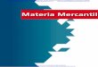 Materia Mercantil - revistas-colaboracion.juridicas.unam.mx