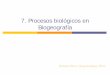 7. Procesos biológicos en Biogeografía