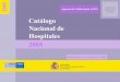 Catálogo Nacional de Hospitales 2005 (actualizado a 31-12 
