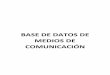 BASE DE DATOS DE MEDIOS DE COMUNICACIÓN - APES