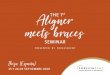 Aligner THE 1ST meets braces - FORESTADENT