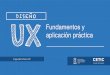 DISEÑO UX Fundamentos y aplicación práctica