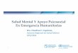 Salud Mental Y Apoyo Psicosocial En Emergencia Humanitarias
