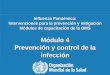 Módulo 4 Prevención y control de la infección