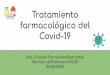 Tratamiento farmacológico del Covid-19