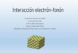 Interacción electrón-fonón