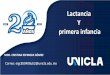Lactancia Y primera infancia - uniclanet.unicla.edu.mx
