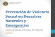 Prevención de Violencia Sexual en Desastres