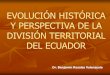 EVOLUCIÓN HISTÓRICA Y PERSPECTIVA DE LA DIVISIÓN 