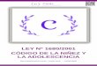 LEY Nº 1680/2001 CÓDIGO DE LA NIÑEZ Y LA ADOLESCENCIA