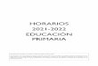 HORARIOS 2021-2022 EDUCACIÓN PRIMARIA