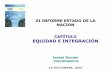 XI INFORME ESTADO DE LA NACION CAPÍTULO EQUIDAD E INTEGRACIÓN