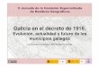 Evolución, actualidad y futuro de los municipios gallegos