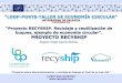 “Proyecto RECYSHIP. Reciclaje y reutilización de buques 