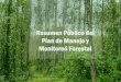 R esumen Público del Plan de Manejo y Monitoreó Forestal