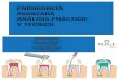 Endodoncia avanzada Análisis prÁctico y técnico