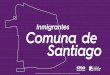 Inmigrantes Comuna de Santiago