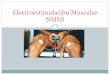 Electroestimulación Muscular NMES