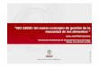 “ISO 22000: Un nuevo concepto de gestión de la inocuidad 
