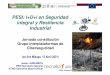PESI: I+D+i en Seguridad integral y Resiliencia Industrial