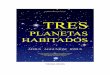 TRES PLANETAS HABITADOS: ALBUS, AGGUNIOM, IGNUS