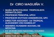 Dr CIRO MAGUIÑA V