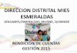 DIRECCION DISTRITAL MIES ESMERALDAS - Presidencia de la 