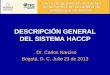 DESCRIPCIÓN GENERAL DEL SISTEMA HACCP