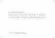CONVENIO COLECTIVO 2018 / 2021 Y ESTATUTOS SINDICALES