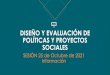 DISEÑO Y EVALUACIÓN DE POLÍTICAS Y PROYECTOS SOCIALES