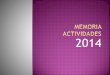 MEMORIA ACTIVIDADES 2014 - Intedis