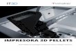 IMPRESORA 3D PELLETS