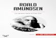Roald Amundsen, explorador noruego que lidera la primera 