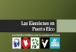 Las Elecciones en Puerto Rico