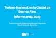 Turismo Nacional en la Ciudad de Buenos Aires - Informe 