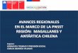 AVANCES REGIONALES EN EL MARCO DE LA PNSST REGIÓN 