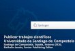 Publicar trabajos científicos Universidade de Santiago de 