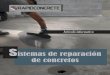 Sistemas de reparación de concretos - Maxirocas