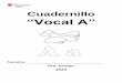Cuadernillo “Vocal A”