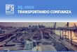 25 AÑOS TRANSPORTANDO CONFIANZA - ConnectAmericas